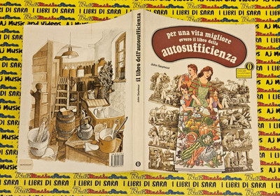 Book libro AUTOSUFFICIENZA per una vita migliore OSCAR ILLUSTRATI MONDADORI(RG14