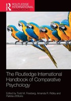 The Routledge International Handbook Of Comparative Psychology Freeberg (U. A.)