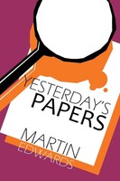 Martin Edwards | Yesterday's Papers | Taschenbuch | Englisch (2021)