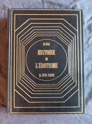 Lo DUCA, "Histoire de l'Erotisme", La Jeune Parque, 1969 / Hors commerce - Relié - Photo 1/4