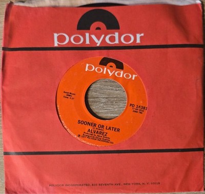 Alvarez   Sooner Or Later / The Lord's Prayer  Polydor Funk Soul 45