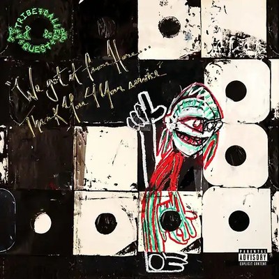 We got it from Here...Thank You 4 Your service - A Tribe Called Quest