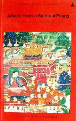Advice from a Spiritual Friend, Dhargyey, Geshe Ngawang
