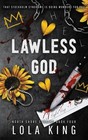 Lawless God: A Dark Enemies-to-Lovers Romance (North Shore Stories)