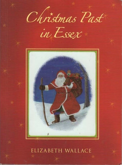 Christmas Past In Essex - Elizabeth Wallace - Good - Paperback