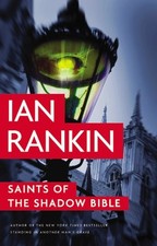 Saints of the Shadow Bible (Inspector Rebus) by Rankin, Ian