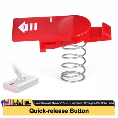 Catch Release Clip Button with Spring for Dyson V12s/ V15s Submarine/Omni-glide