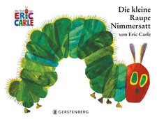 Eric Carle ~ Carle, Eric/Die kleine Raupe Nim...