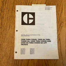 CAT Caterpillar T/V40D-60D VEHICLE MONITOR & SCHEMATIC SERVICE MANUAL FORK LIFT