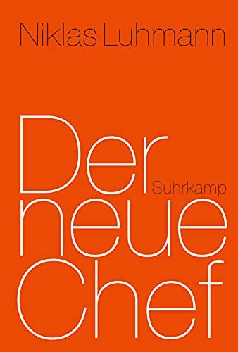 Jürgen Kaube Niklas Luhmann Der neue Chef (Hardback) (UK IMPORT)
