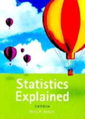 Statistics Explained: A Guide for Social Science Students, 2nd Edition by Hinton