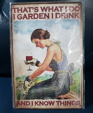 That's What I Do...gardening WINE PLANTS ART Tin Sign Metal Retro Alcohol Wine