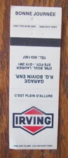 IRVING GAS STATION MATCHBOOK MATCHCOVER: GARAGE R. BOIVIN (STE-FOY, QUEBEC) -D28