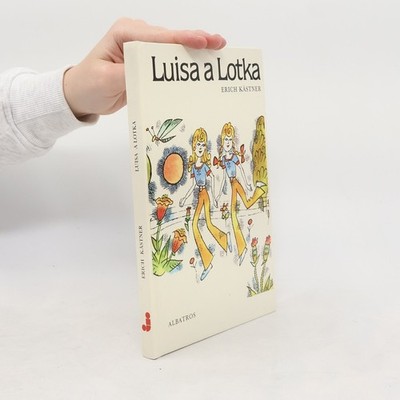 Luisa a Lotka  |  Erich Kästner