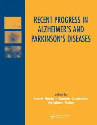 Recent Progress In Alzheimer's And Parkinson's Diseases, Hardcover by Hanin, ...