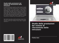 Studio Delle Prestazioni Dei Sistemi Di Rilevamento Delle Intrusioni Fadwa Awn
