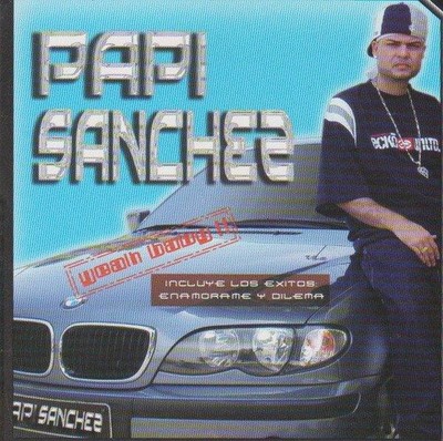 CD Papi Sanchez - Yeah Baby!! (2004)