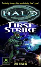 Halo : First Strike Mass Market Paperbound Eric Nylund