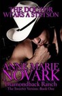 The Doctor Wears a Stetson: The Sweeter Version by Anne Marie Novark (Paperback / softback, 2014)