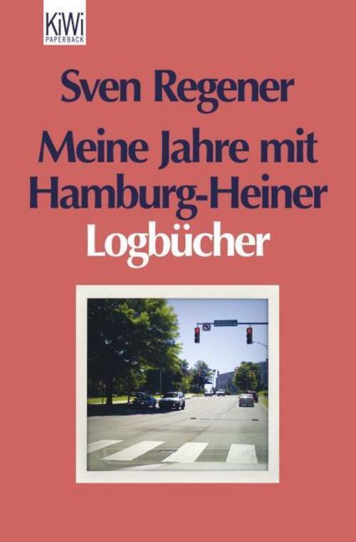 Thumbnail - Sven Regener / Meine Jahre Mit Hamburg-heiner / 9783462044928