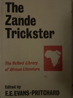 Zande Trickster E E Evans - Pritchard Hardcover Erstausgabe 1967