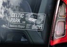 CELTIC PARK Car Sticker - Football Window Club FC Decal Bumper Gift Idea - V01