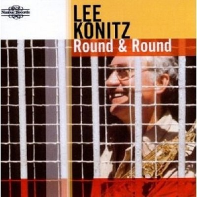 LEE KONITZ ''ROUND & ROUND'' CD NEU