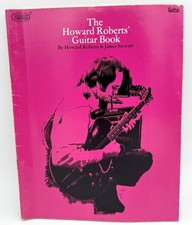 The Howard Roberts Guitar Book By Howard Roberts & James Stewart 1971 Playback