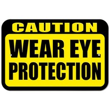 Plastic Sign Caution Wear Eye Protection