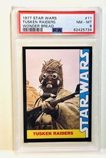 1977 STAR WARS WONDER BREAD #11 TUSKEN RAIDERS ROOKIE PSA 8 LOOKS BETTER NM-MT