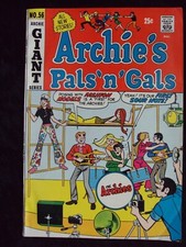 ARCHIE'S PALS AND GALS #56 GIANT SIZE ARCHIE COMICS BRONZE AGE COMIC BOOK 