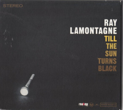 CD Ray Lamontagne Till The Sun Turns Black DIGIPAK RCA