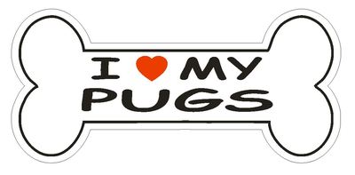 Love My Pugs Bumper Sticker or Helmet Sticker D2519 Dog Bone Decal