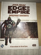 Star Wars Edge of the Empire Dangerous Covenants Sourcebook for Hired Guns NEW
