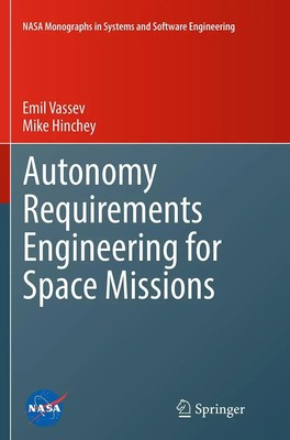 Mike Hinchey (u. a.) | Autonomy Requirements Engineering for Space Missions