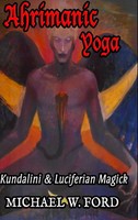 Michael W. Ford | Ahrimanic Yoga | Buch | Englisch (2021) | Gebunden | [.]