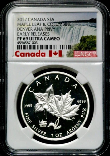 2017 $5 Canada Maple Leaf & Columbine Denver Ana Privy NGC PF 69 Ultra C BS145