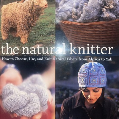 How to Choose & Use Knit Natural Fiber Llama Cashmere More Knitting Pattern Book