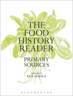 The Food History Reader: Primärquellen von Ken Albala (Englisch) Hardcover Buch