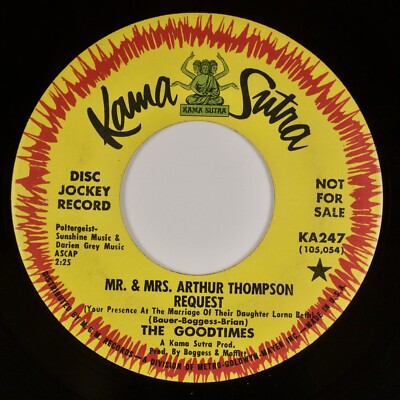 THE GOODTIMES: Mr. & Mrs. Arthur Thompson Request US Kama Sutra Psych Soul 45