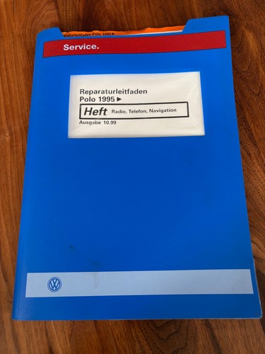 VW Reparatur Leitfaden Polo RADIO TELEFON NAVIGATION 10/1999