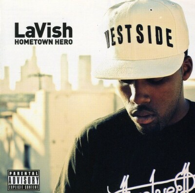 Hometown Hero by Lavish (CD, 2010)