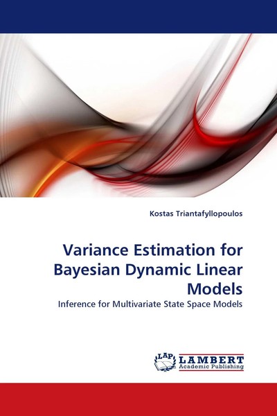 Kostas Triantafyllopoulos | Variance Estimation For Bayesian Dynamic Linear...-image