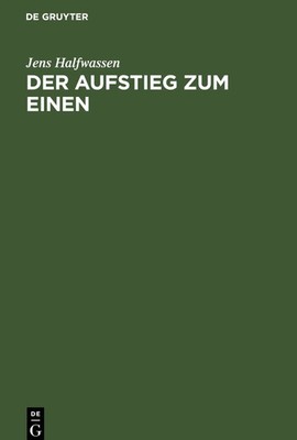 Jens Halfwassen | Der Aufstieg zum Einen | Buch | Deutsch (2006) | 440 S.