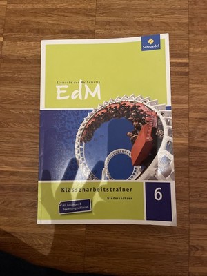 Edm 6 Klassenarbeitstrainer Elemente Der Mathematik