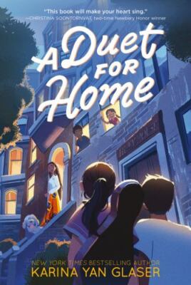 A Duet for Home - paperback, Karina Yan Glaser, 9780063290792