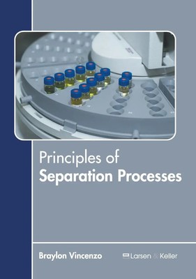 Principles of Separation Processes | Braylon Vincenzo | Buch | Gebunden | 2019