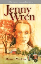 Jenny Wren Grd 4-7 - Dawn L Watkins - Acceptable - See condition notes