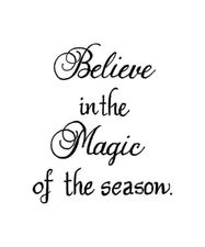 Christmas Believe in Magic Wood Mounted Rubber Stamp NORTHWOODS CC11197 New