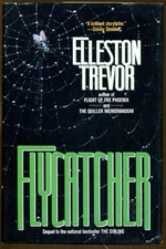 Flycatcher by Elleston Trevor-First Edition/DJ-1994